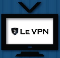 Le VPN pour regarder TV