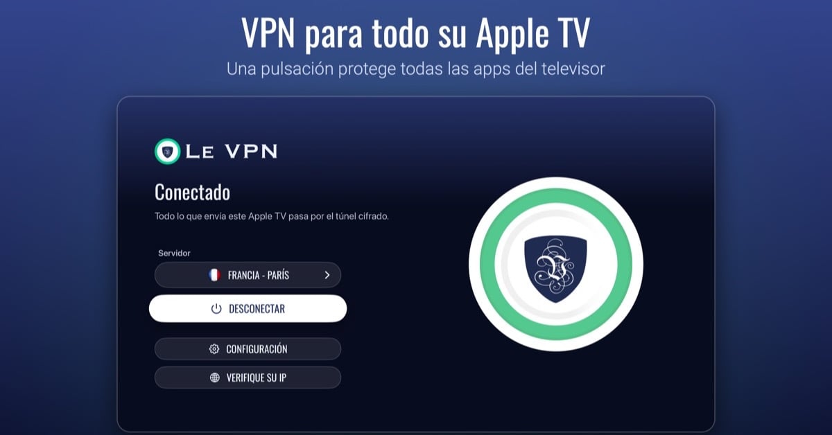 Pantalla principal de la app de Le VPN para Apple TV, conectada a Francia - París