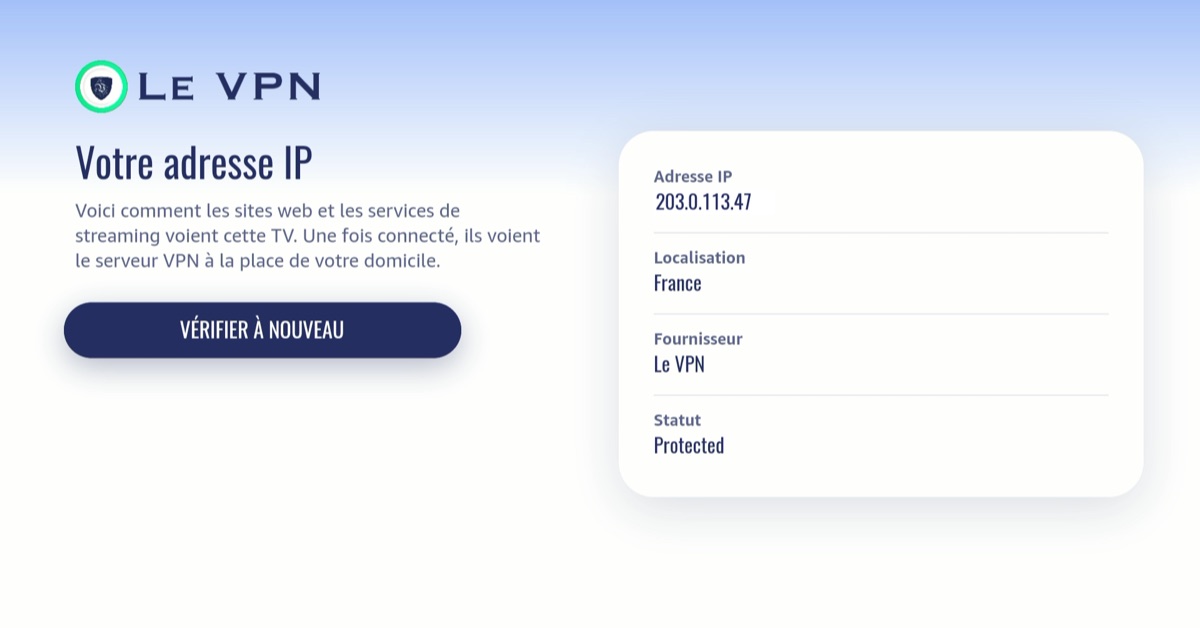Écran Tester votre IP de l'app Le VPN pour Vega OS affichant une adresse IP française protégée