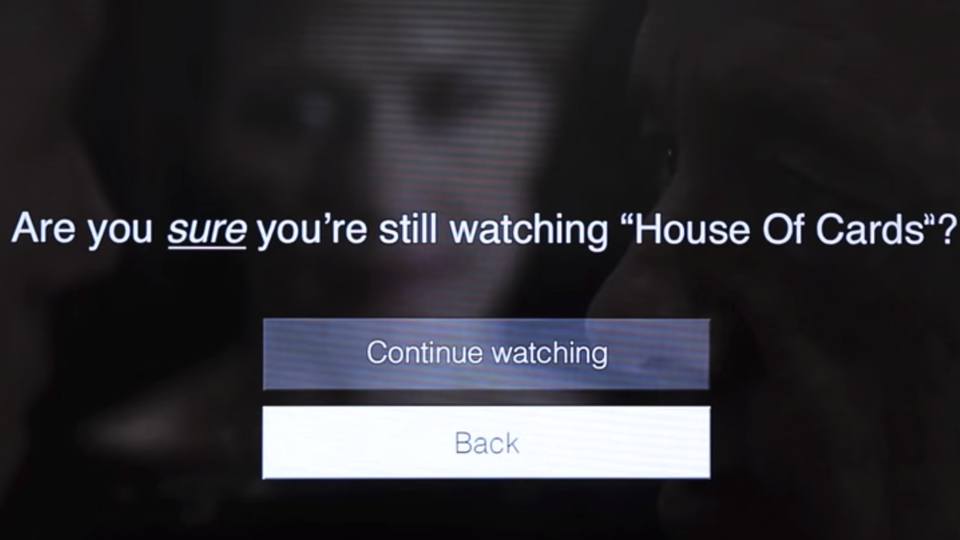 Are you still watching House of Cards
