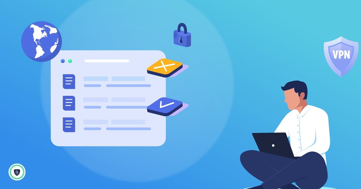 Quali Paesi obbligano le VPN a bloccare siti web? Ogni ordine e disegno di legge, con le date