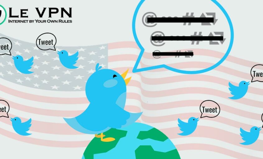 Bypass twitter censorship anywhere with Le VPN connection. | Le VPN