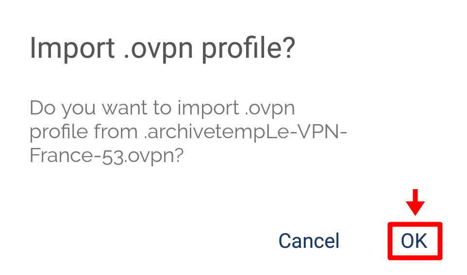 Le VPN installation OpenVPN sur Android